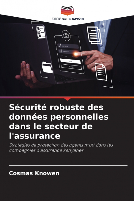 Sécurité robuste des données personnelles dans le secteur de l’assurance