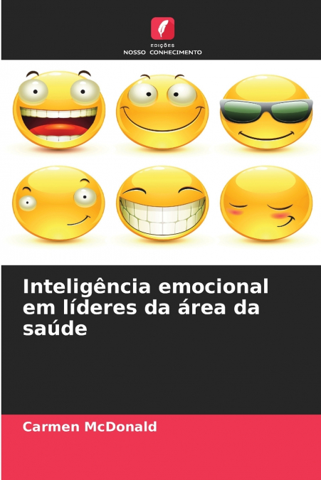 Inteligência emocional em líderes da área da saúde