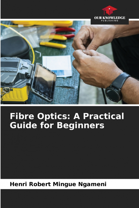 Fibre Optics