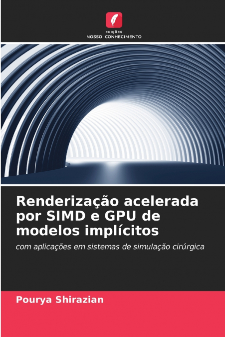 Renderização acelerada por SIMD e GPU de modelos implícitos