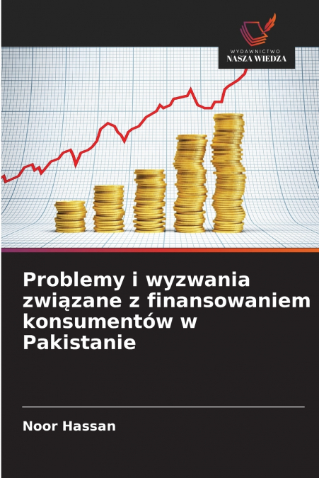 Problemy i wyzwania związane z finansowaniem konsumentów w Pakistanie