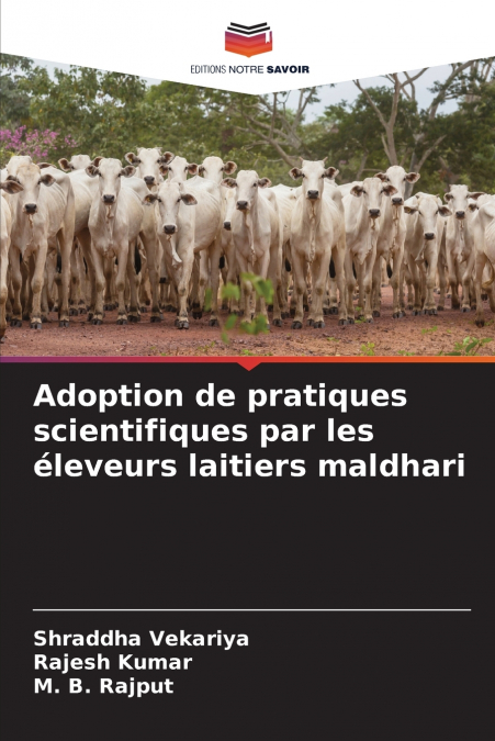 Adoption de pratiques scientifiques par les éleveurs laitiers maldhari