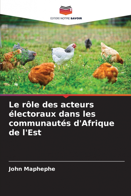 Le rôle des acteurs électoraux dans les communautés d’Afrique de l’Est