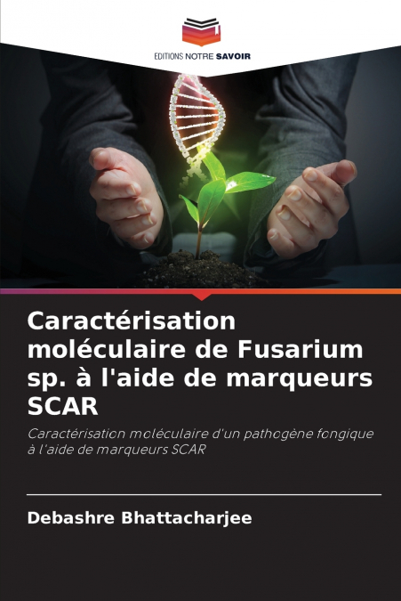 Caractérisation moléculaire de Fusarium sp. à l’aide de marqueurs SCAR