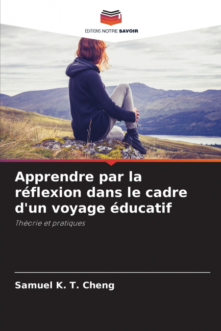Apprendre par la réflexion dans le cadre d’un voyage éducatif