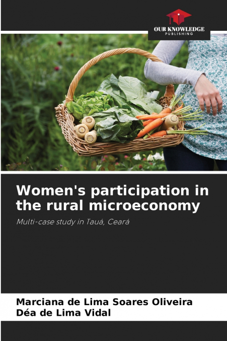 Women’s participation in the rural microeconomy