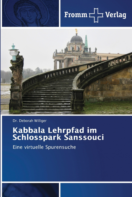 Kabbala Lehrpfad im Schlosspark Sanssouci