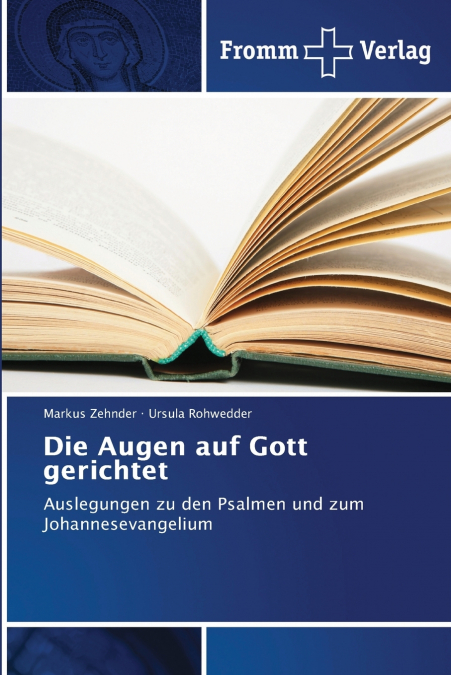 Die Augen auf Gott gerichtet