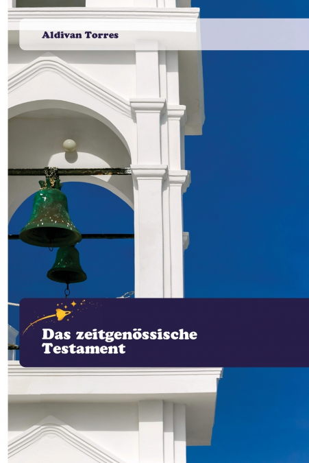 Das zeitgenössische Testament
