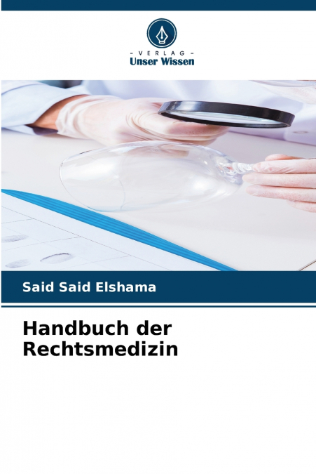 Handbuch der Rechtsmedizin