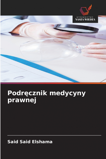 Podręcznik medycyny prawnej