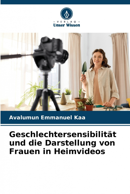 Geschlechtersensibilität und die Darstellung von Frauen in Heimvideos