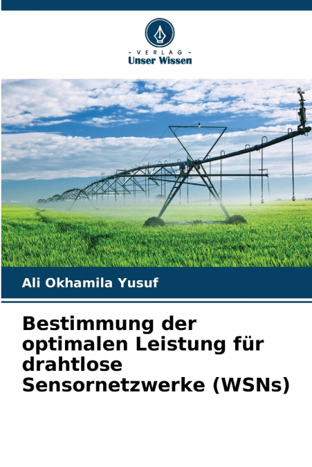 Bestimmung der optimalen Leistung für drahtlose Sensornetzwerke (WSNs)