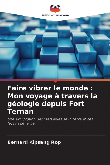 Faire vibrer le monde