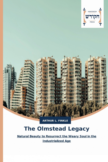 The Olmstead Legacy