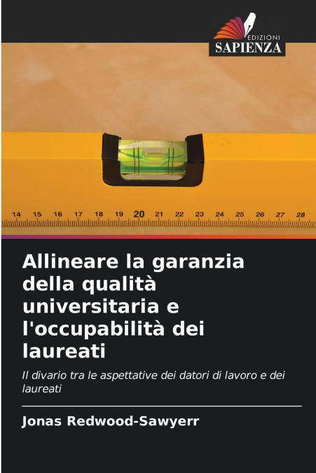 Allineare la garanzia della qualità universitaria e l’occupabilità dei laureati