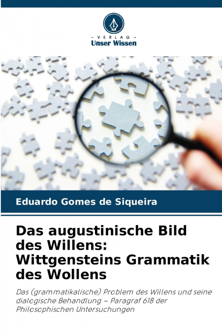 Das augustinische Bild des Willens