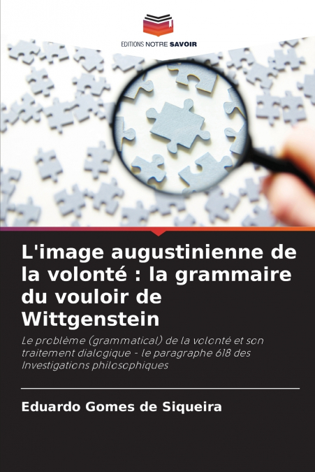 L’image augustinienne de la volonté