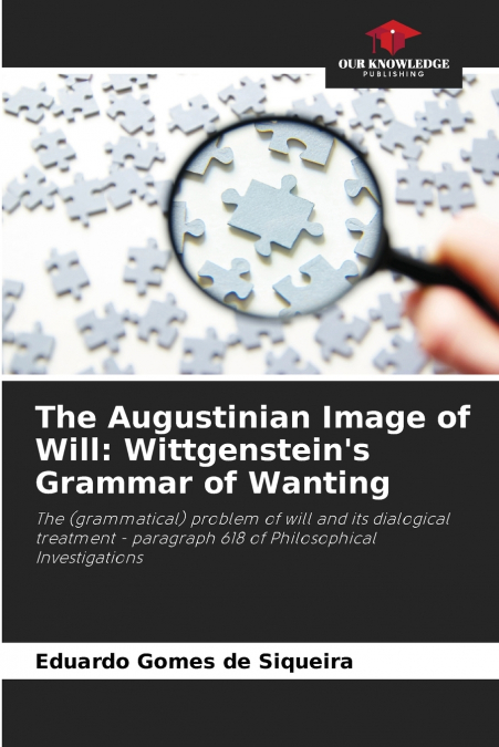 The Augustinian Image of Will