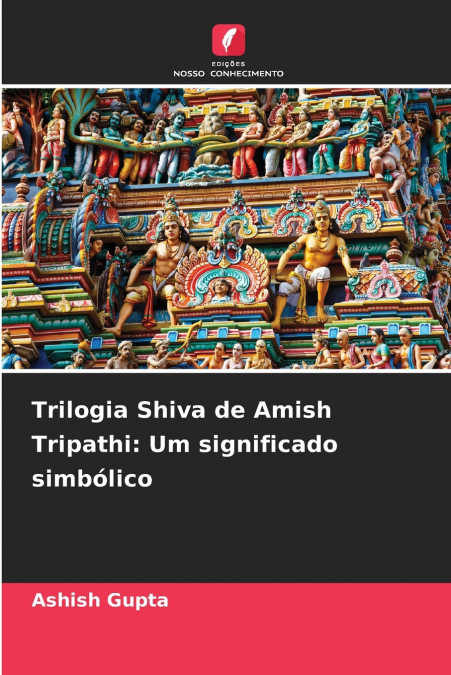 Trilogia Shiva de Amish Tripathi
