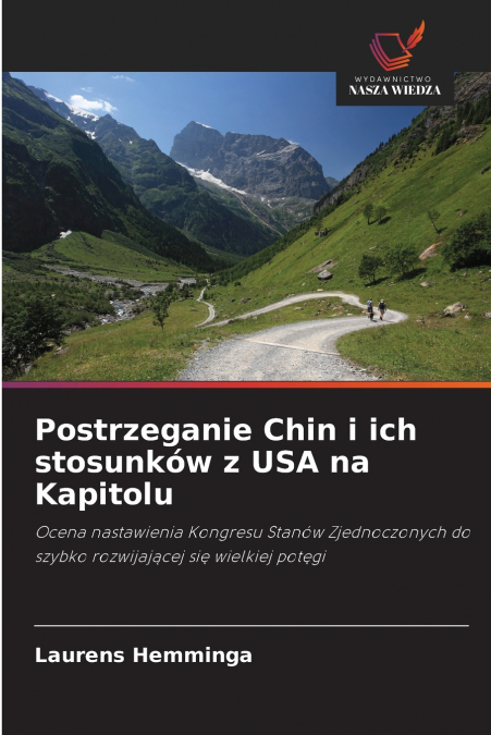 Postrzeganie Chin i ich stosunków z USA na Kapitolu