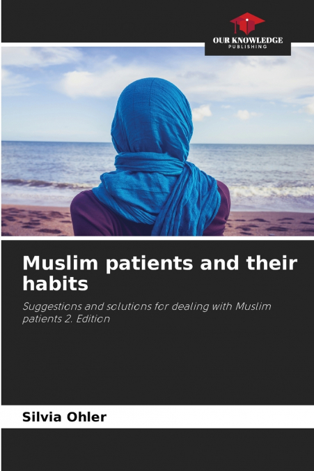 Muslim patients and their habits