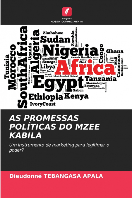 AS PROMESSAS POLÍTICAS DO MZEE KABILA