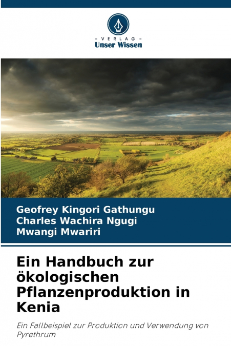 Ein Handbuch zur ökologischen Pflanzenproduktion in Kenia