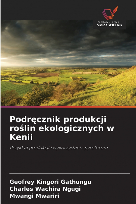 Podręcznik produkcji roślin ekologicznych w Kenii
