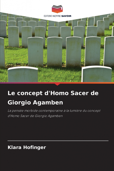 Le concept d’Homo Sacer de Giorgio Agamben