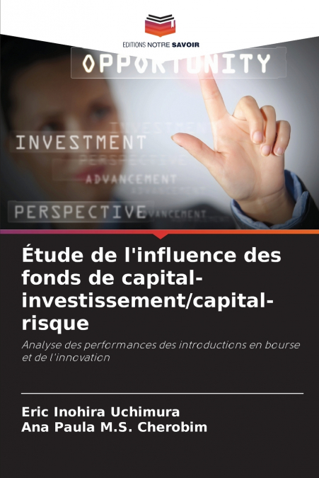 Étude de l’influence des fonds de capital-investissement/capital-risque