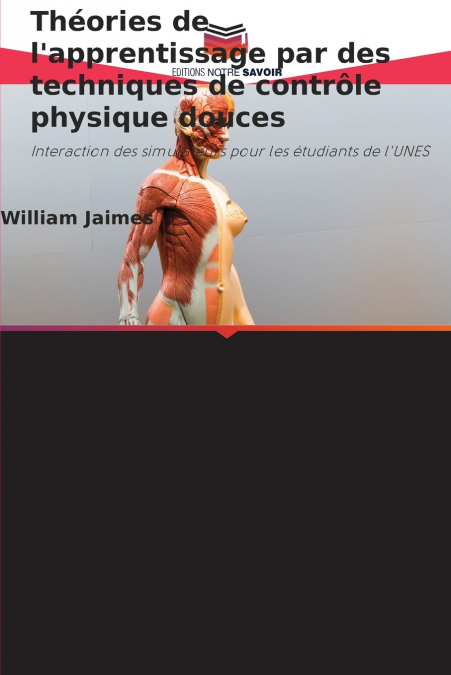 Théories de l’apprentissage par des techniques de contrôle physique douces