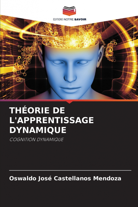 THÉORIE DE L’APPRENTISSAGE DYNAMIQUE