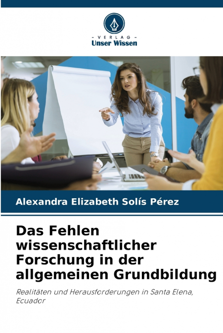 Das Fehlen wissenschaftlicher Forschung in der allgemeinen Grundbildung