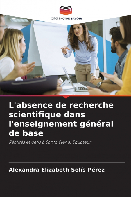L’absence de recherche scientifique dans l’enseignement général de base