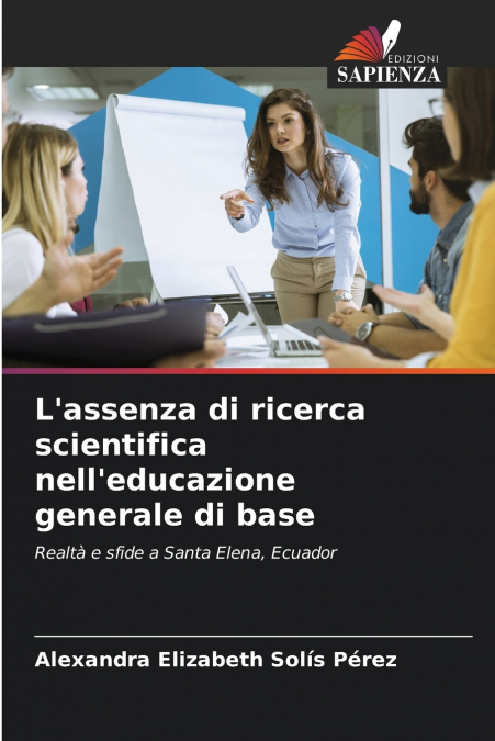 L’assenza di ricerca scientifica nell’educazione generale di base