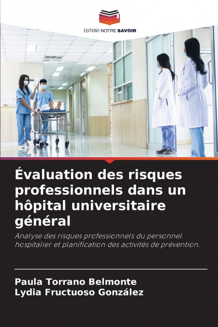 Évaluation des risques professionnels dans un hôpital universitaire général