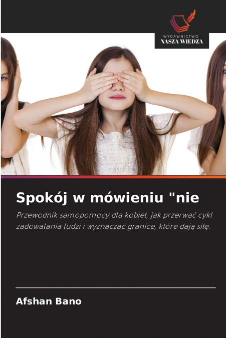 Spokój w mówieniu 'nie