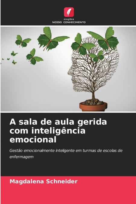 A sala de aula gerida com inteligência emocional