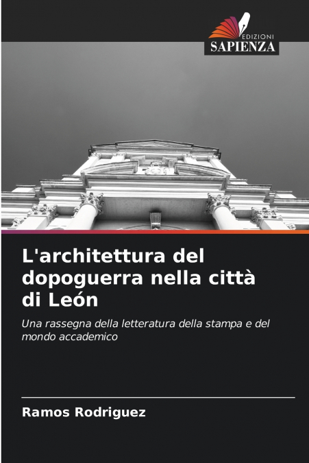 L’architettura del dopoguerra nella città di León