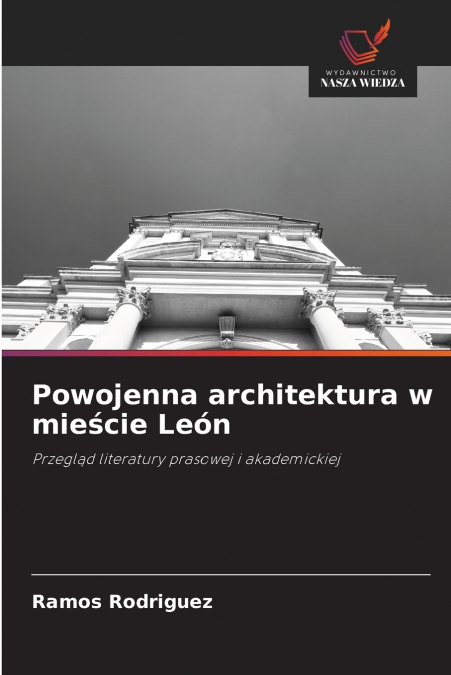 Powojenna architektura w mieście León