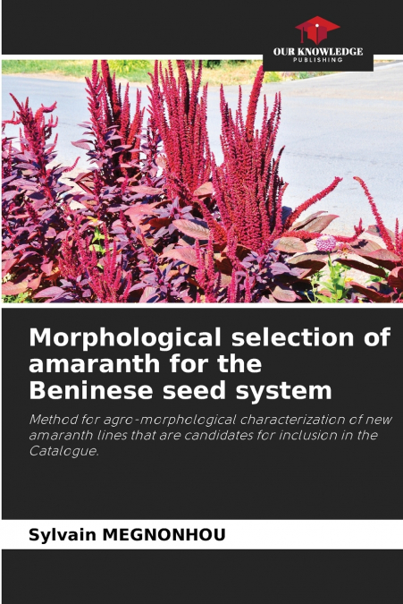Morphological selection of amaranth for the Beninese seed system