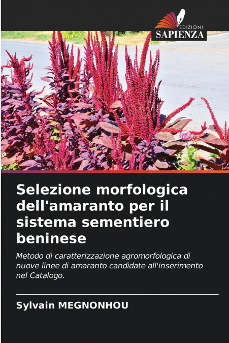 Selezione morfologica dell’amaranto per il sistema sementiero beninese