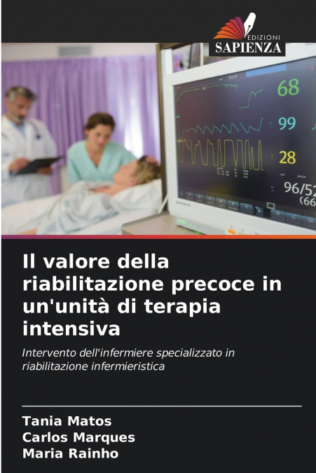 Il valore della riabilitazione precoce in un’unità di terapia intensiva