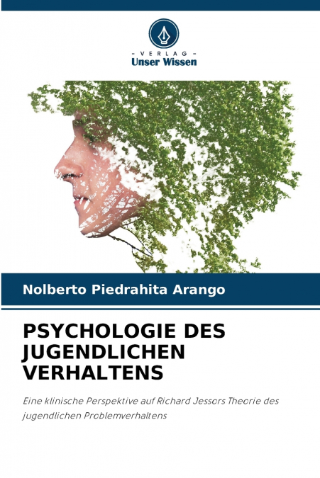 PSYCHOLOGIE DES JUGENDLICHEN VERHALTENS
