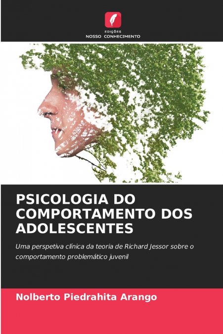 PSICOLOGIA DO COMPORTAMENTO DOS ADOLESCENTES