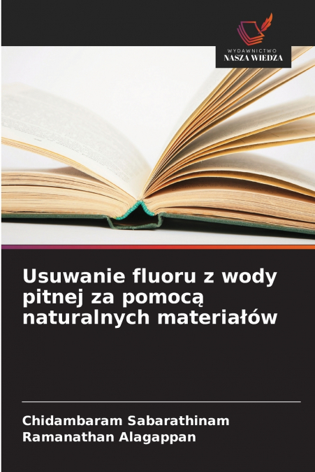 Usuwanie fluoru z wody pitnej za pomocą naturalnych materiałów