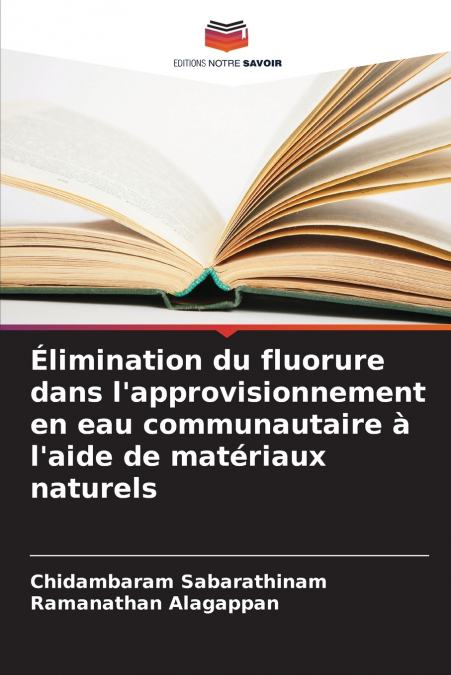Élimination du fluorure dans l’approvisionnement en eau communautaire à l’aide de matériaux naturels