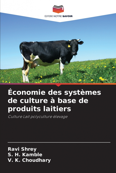 Économie des systèmes de culture à base de produits laitiers