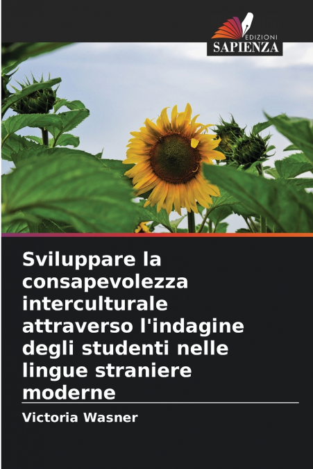 Sviluppare la consapevolezza interculturale attraverso l’indagine degli studenti nelle lingue straniere moderne